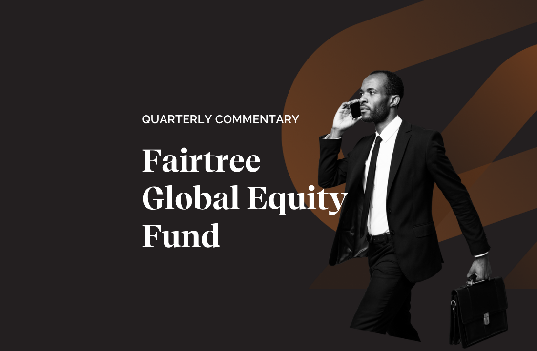 Fairtree Global Equity Fund Q2 2025 Commentary