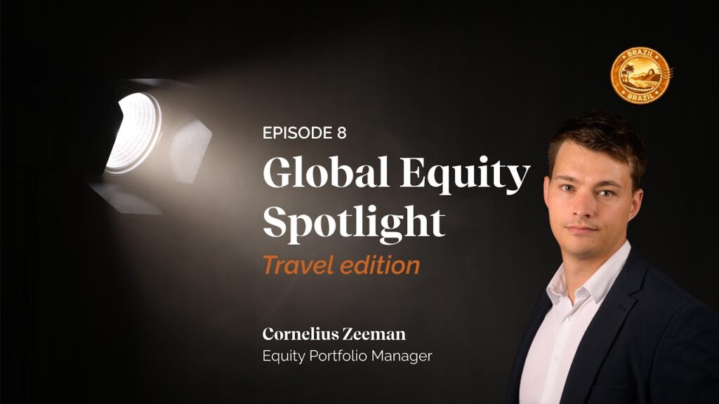 Global Equity Spotlight: Travel Edition Episode 8